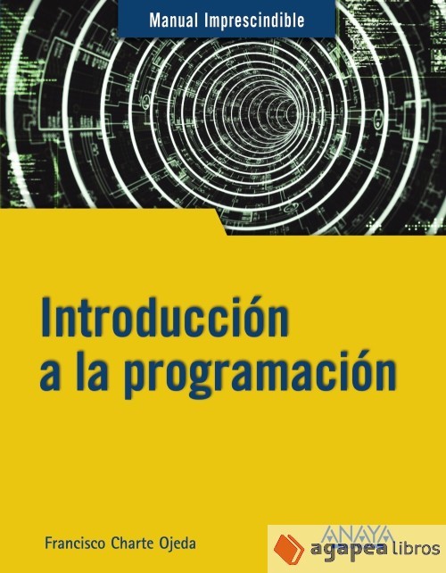 Introducción a la programación. NUEVO. ENVÍO URGENTE (Librería Agapea)
