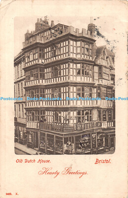 R444943 Bristol Old Dutch House Hartmann 1904