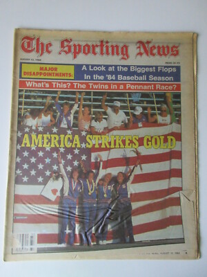 AMERICA STRIKES GOLD The Sporting News August 13, 1984 SUMMER OLYMPICS