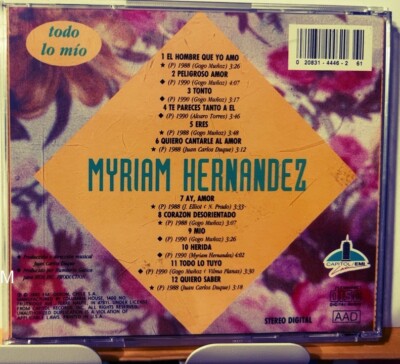 Rare No Longer Made CD Myriam Hernandez Todo Lo Mio El Hombre Que