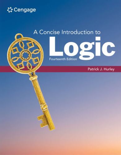 Concise Introduction to Logic by Patrick Hurley (2023, Trade Paperback)
