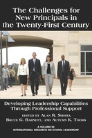 The Challenges For New Principals In The 21St Century Alan R. Shoho (U. A.) Buch