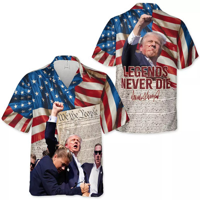Legends Never Die Hawaiian Shirt, We The People Shirt, Trump Fight 3D Shirt