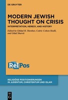 Modern Jewish Thought On Crisis | Interpretation, Heresy, And History | Englisch
