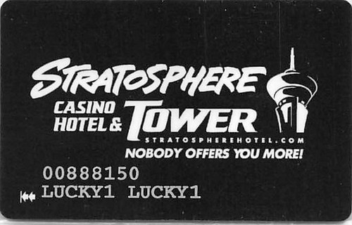 Stratosphere Casino - Las Vegas, NV - Special Issue Slot Card, Lucky1