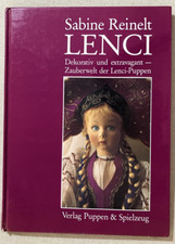Lenci: Dekorativ und extravagant- - Hardcover, by Reinelt Sabine Good 1990 Dolls