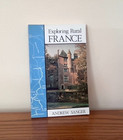 Exploring Rural France by Andrew Sanger