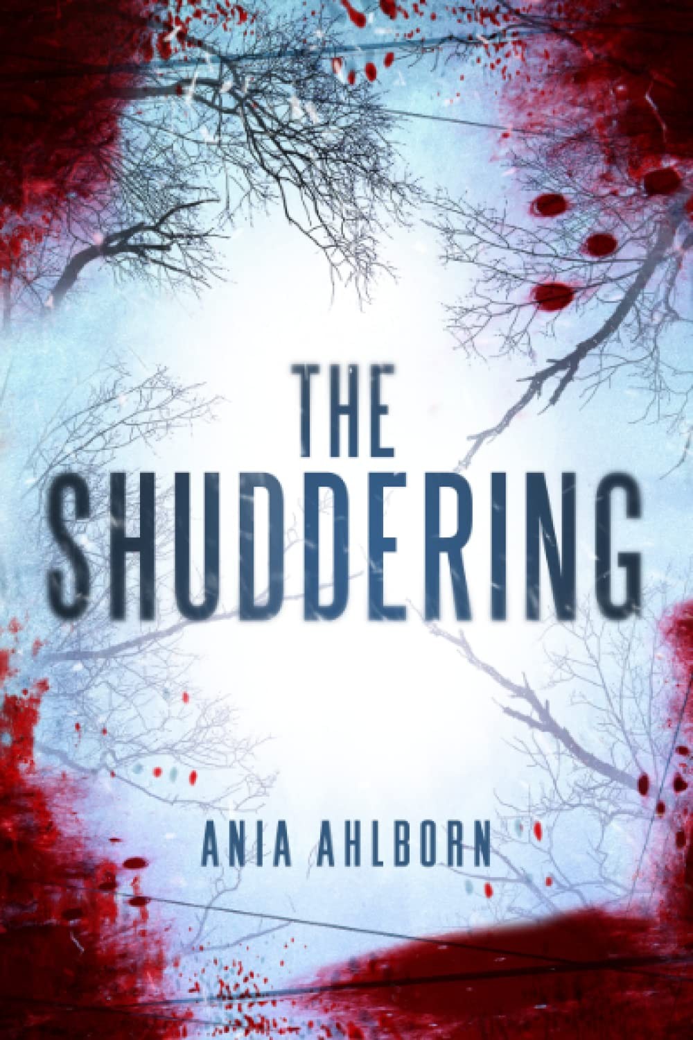 The Shuddering by Ania Ahlborn NEW Free UK Delivery - Image 5