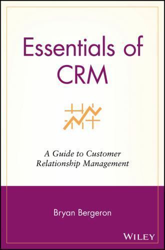 Essentials of CRM : A Guide to Customer Relationship Management by ...