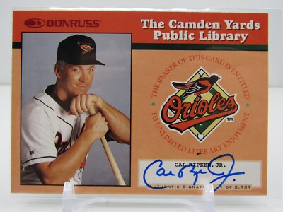 CAL RIPKEN JR. 1997 DONRUSS CAMDEN YARDS PUBLIC LIBRARY AUTOGRAPH