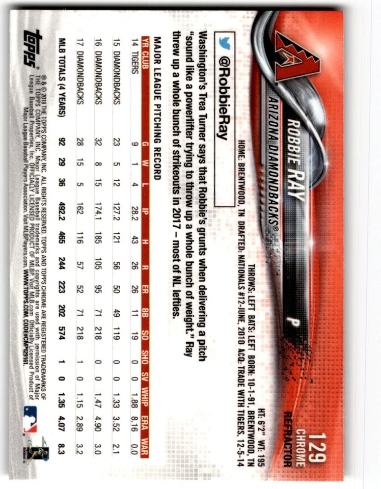 2018 Topps Chrome Refractor Robbie Ray #129 Arizona Diamondbacks - Image 2 of 2