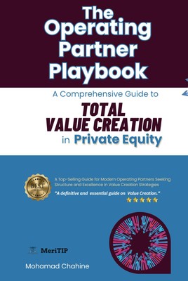 The Operating Partner Playbook: A Comprehensive Guide to Total Va