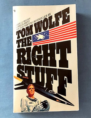 The Right Stuff By Tom Wolfe, 1980, Vintage, Paperback