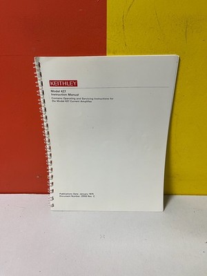 KEITHLEY 427 Current Amplifier Operating and Servicing Instructions