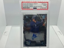 2016 Bowman Chrome Draft Josh Lowe 1st RC  Auto  PSA 9 Rays