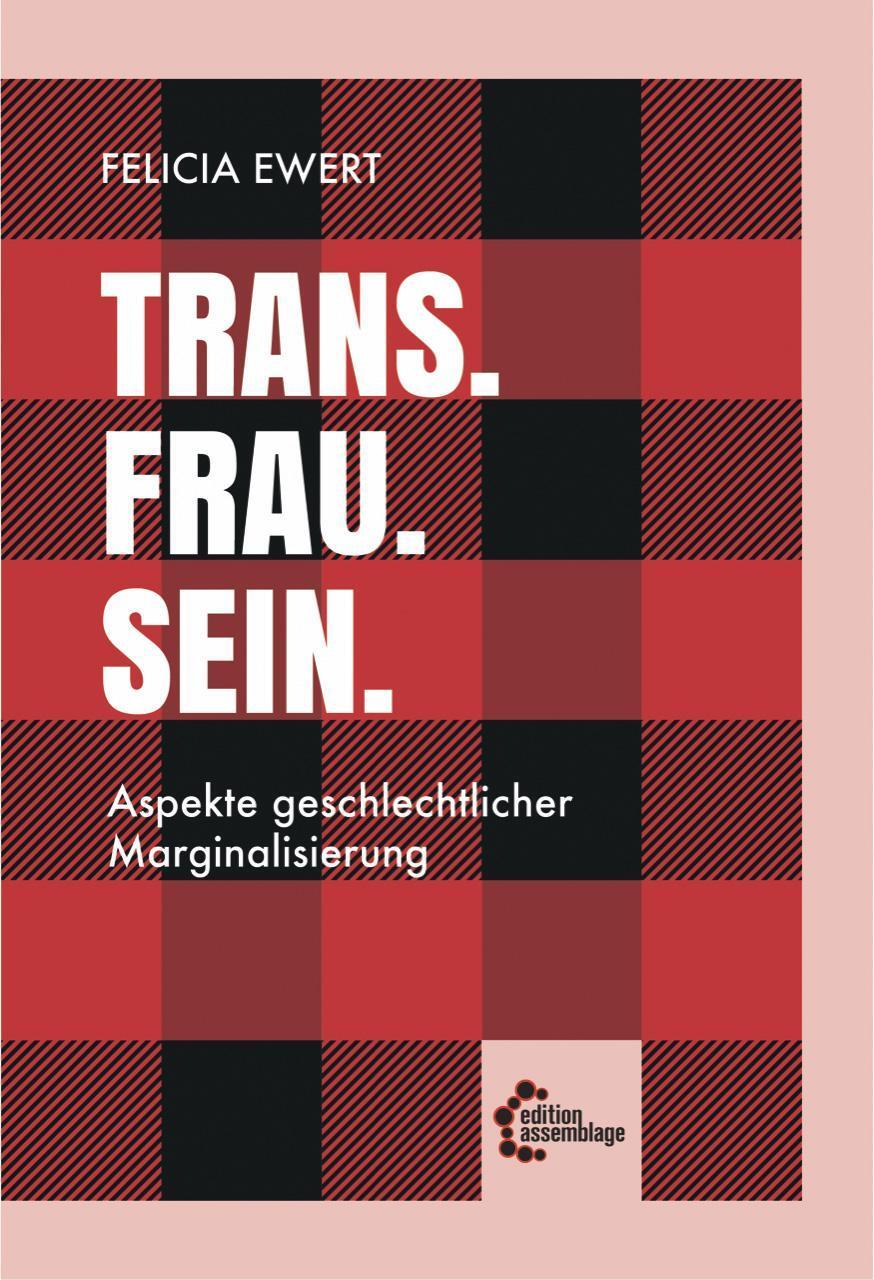 Thumbnail - Trans. Frau. Sein. Felicia Ewert