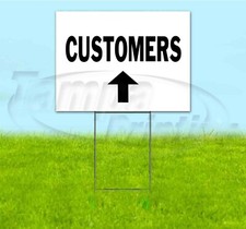 CUSTOMERS ARROW 18x24 Yard Sign WITH STAKE Corrugated Bandit DIRECTIONAL