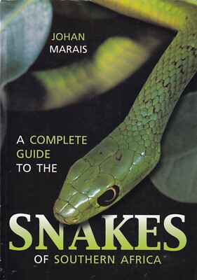 Johan Marais SNAKES OF SOUTHERN AFRICA (2004) adder viper mamba cobra blind worm