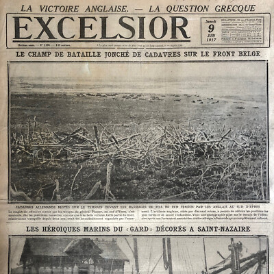 Journal EXCELSIOR WW1 09 06 1917 Belgian Front St Nazaire Churchill Factories in US