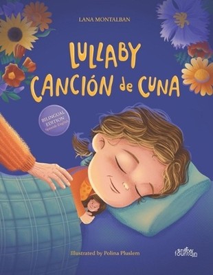 Lullaby: Canci?n de cuna by Lana Montalban (English) Paperback Book