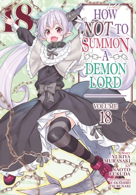 How NOT to Summon a Demon Lord Manga Vol. 18 by Yukiya Murasaki PAPERBACK