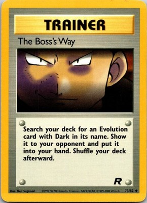 The Boss's Way Unlimited Uncommon Team Rocket 73/82 MP