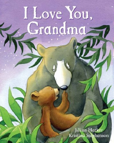 I Love You Grandma (I Love...)