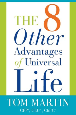#ad #ad The Eight Other Advantages of Universal Life $13.48