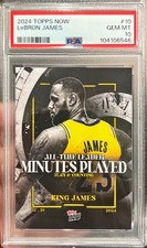 2024 Topps Now Lebron James All Time Leader Minutes Played Card 10 PSA 10 Gem