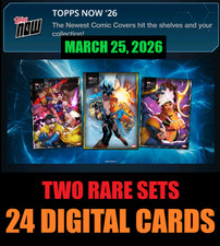 TOPPS NOW 26 MARCH 25, 2026 TWO RARE SETS 24/24 - TOPPS MARVEL COLLECT