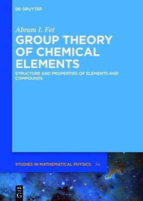 Abram I. Fet Group Theory of Chemical Elements (Gebundene Ausgabe) (US IMPORT)