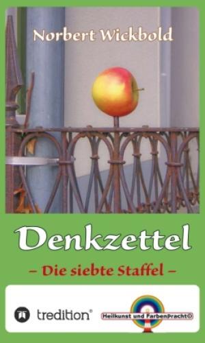 Thumbnail - Norbert Wickbold Denkzettel 7 Die Siebte Staffel 6308