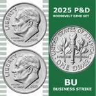 2025-P&D Roosevelt Dime - 2 Coin Set -  BU/CHOICE BU - IN STOCK