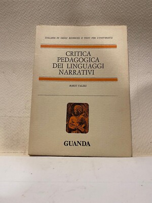 PÄDAGOGISCHE KRITIK DER NARRATIVEN SPRACHEN / M. VALERI GUANDA
