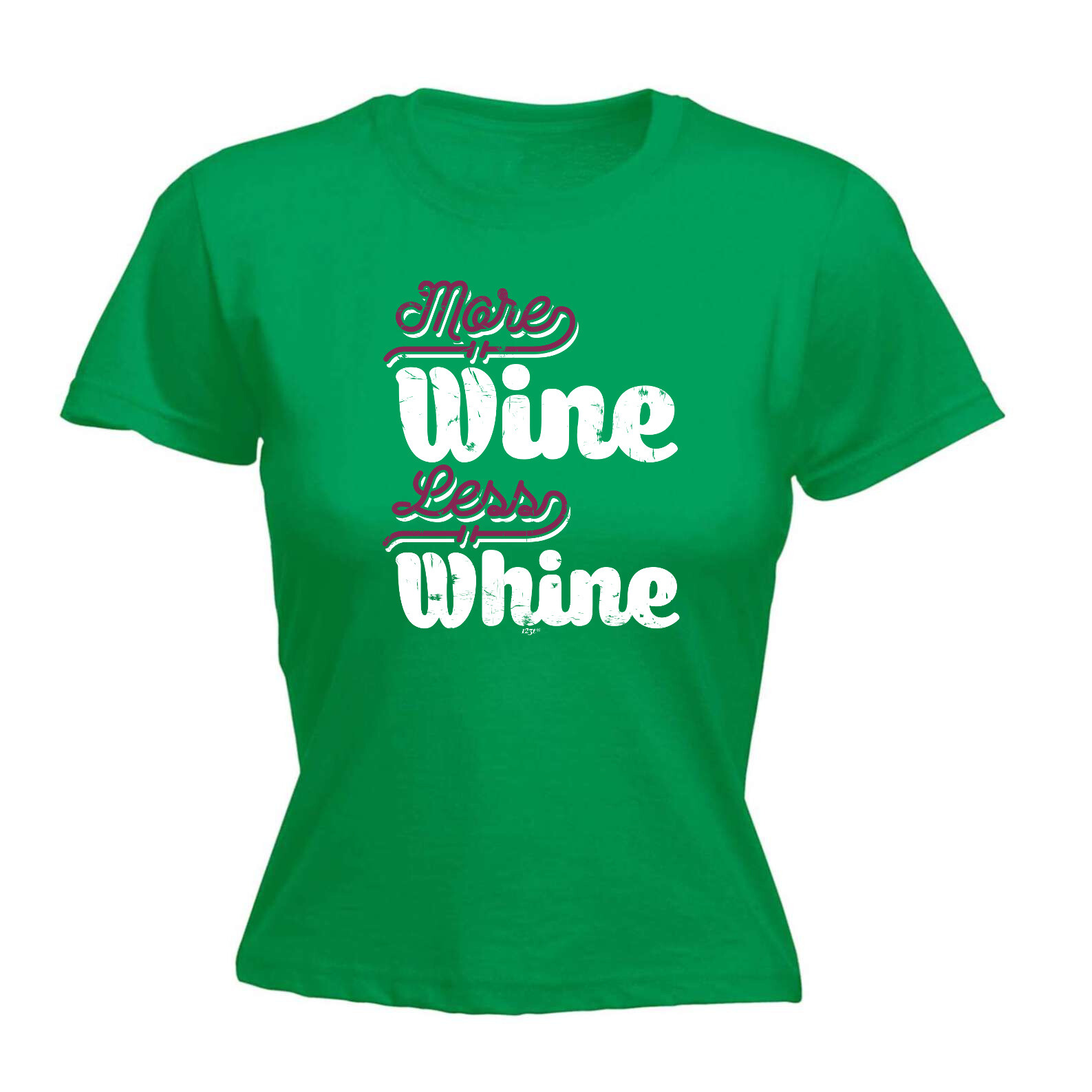 More Wine Less Whine - Womens T Shirt Funny T-Shirt Novelty gift tshirt