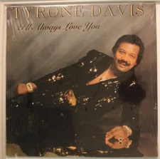Tyrone Davis Lp I'Ll Always Love You On Ich - Sealed / Sealed (Saw Cut)