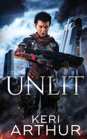 Keri Arthur | Unlit | Taschenbuch | Englisch (2018) | Kartoniert / Broschiert