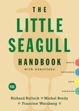 Little Seagull Handbook with Exercises by Richard Bullock: New