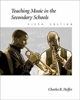 Teaching Music in the Secondary Schools - Hardcover - VERY GOOD