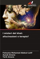I Misteri Del Khat: Allucinazioni O Terapia? Abdoul-Latif (U. A.) Taschenbuch