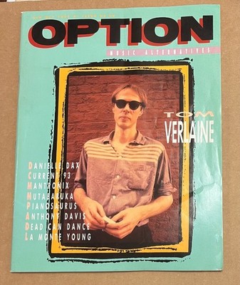 OPTION Magazine '87; TOM VERLAINE on Cover - Dead Can Dance, Danielle Dax
