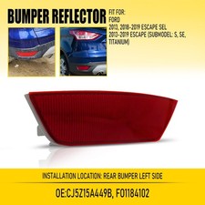 For 2013-2019 Ford Escape?Bumper Reflector Side Marker Rear LH Driver Red Lens A