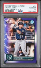 Cal Raleigh 2022 Bowman Chrome #51 Purple Refractor RC PSA 10 Gem Mt MINT /250