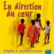 En Direction du Coeur von Artaud B. et J.-P. | CD | Zustand gut