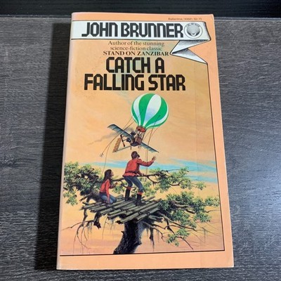 Catch a Falling Star by John Brunner 1982 First Ballantine Edition PB Sci-Fi VTG