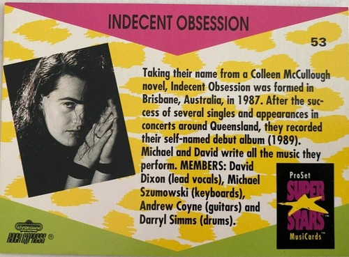 Indecent Obsession ProSet Super Stars Musikkarten (Karte #53) - Bild 2 von 2