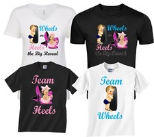 Wheels, heels boy Girl pink or blue baby shower ,the big Gender reveal tshirt