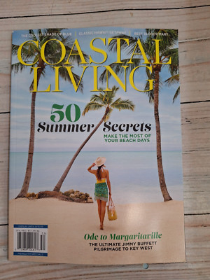 Coastal Living Magazine August 2025 50 summer secrets free shipping