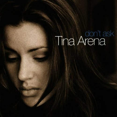 Tina Arena - Don'T Ask CD #2008415 - Bild 1 von 1