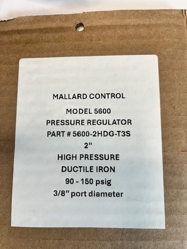 Mallard Control 5600-2HDG-T3S High Pressure Regulator 2" Range 90-150 psig NEW - Picture 3 of 5